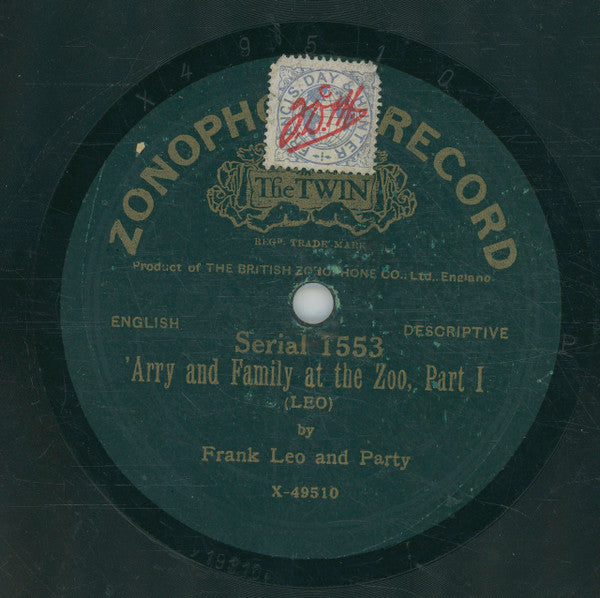 Frank Leo And Party : 'Arry And Family At The Zoo (Shellac, 10")