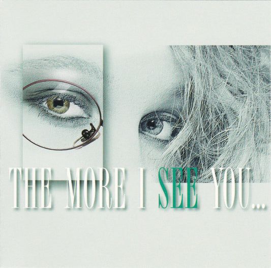 Various : The More I See You... (CD, Comp)
