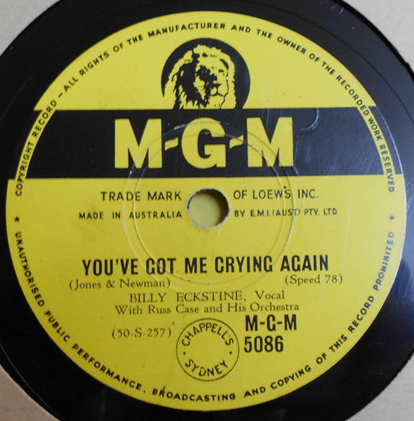 Billy Eckstine : You've Got Me Crying Again / I'm Yours To Command (Shellac, 10")