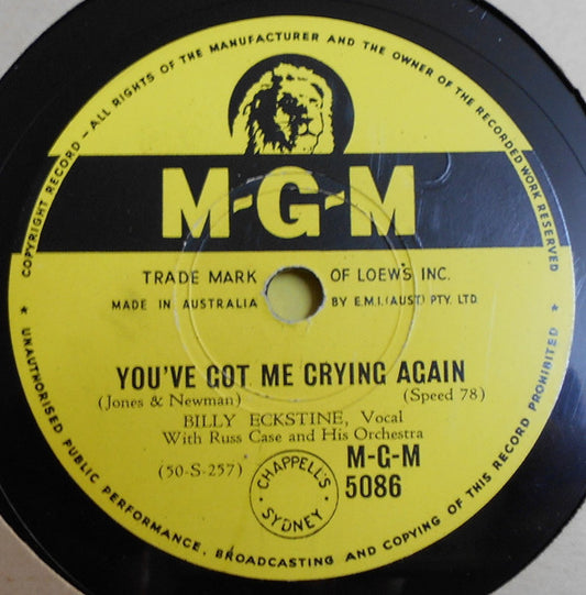 Billy Eckstine : You've Got Me Crying Again / I'm Yours To Command (Shellac, 10")