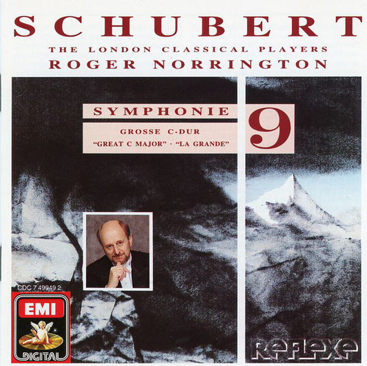 Franz Schubert - London Classical Players, Roger Norrington : Symphonie 9 Grosse C-Dur "Great C Major" • "La Grande" (CD, Album)