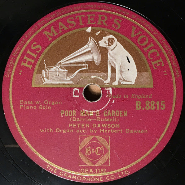 Peter Dawson : Poor Man's Garden / Bless This House (Shellac, 10", RP)