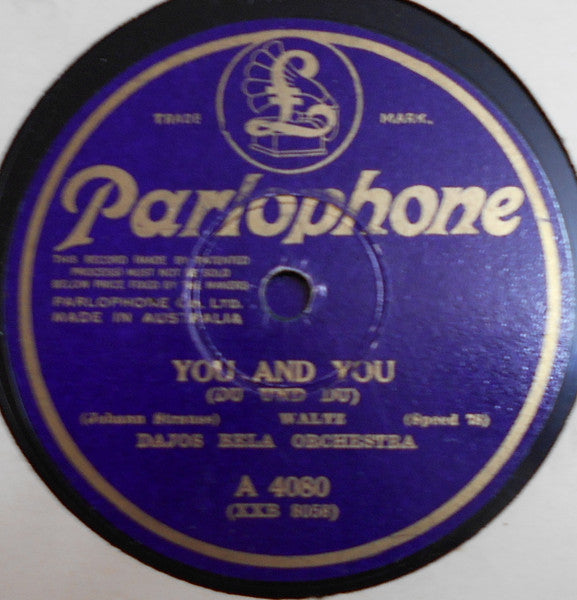 Dajos Bela Orchestra* : Gypsy Love / You And You (Shellac, 12")
