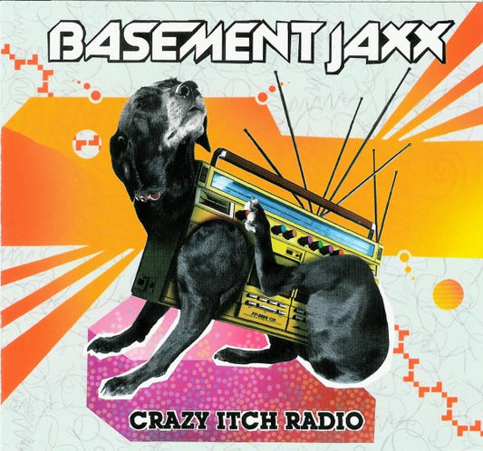 Basement Jaxx : Crazy Itch Radio (CD, Album)