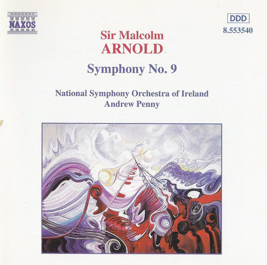 Sir Malcolm Arnold* – National Symphony Orchestra Of Ireland, Andrew Penny : Symphony No. 9 (CD)