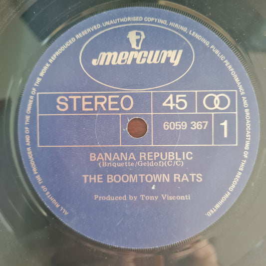 The Boomtown Rats : Banana Republic (7", Single)