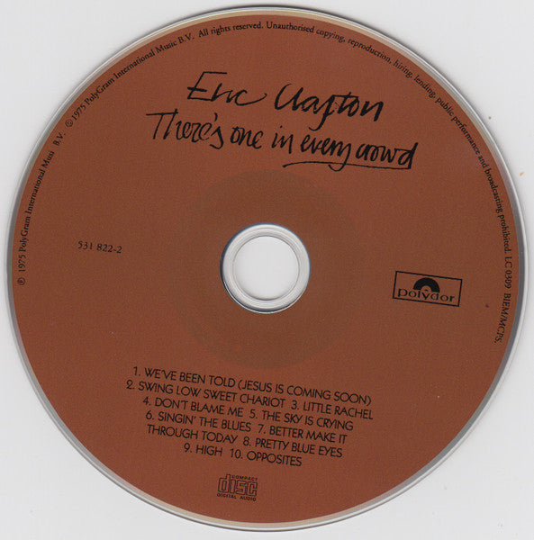 Eric Clapton : There's One In Every Crowd (CD, Album, RE, RM)