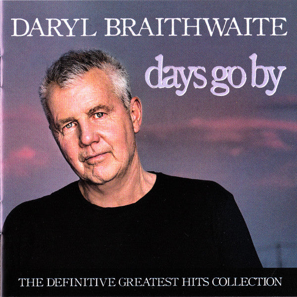 Daryl Braithwaite : Days Go By (The Definitive Greatest Hits Collection) (2xCD, Comp)