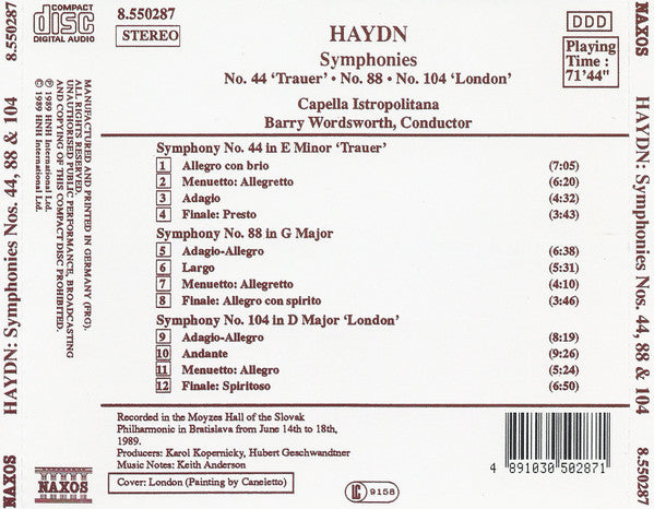 Joseph Haydn, Capella Istropolitana, Barry Wordsworth : Symphonies No. 44 'Trauer' • No. 88 • No. 104 'London' (CD)
