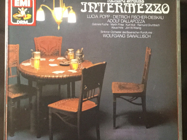 Richard Strauss — Lucia Popp • Dietrich Fischer-Dieskau • Adolf Dallapozza • Gabriele Fuchs • Martin Finke (2) • Kurt Moll • Raimund Grumbach • Klaus Hirte • Jörn Wilsing • Symphonie-Orchester Des Bayerischen Rundfunks • Wolfgang Sawallisch : Intermezzo (2xCD, RE, RM)