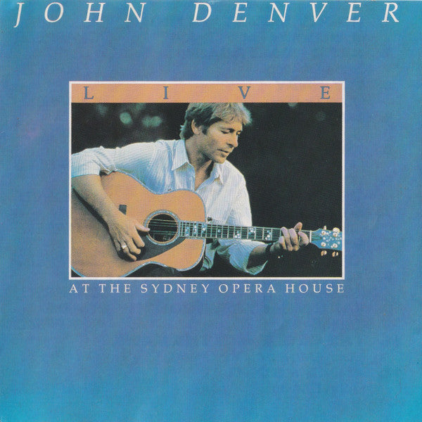 John Denver : Live At The Sydney Opera House (CD, Album)