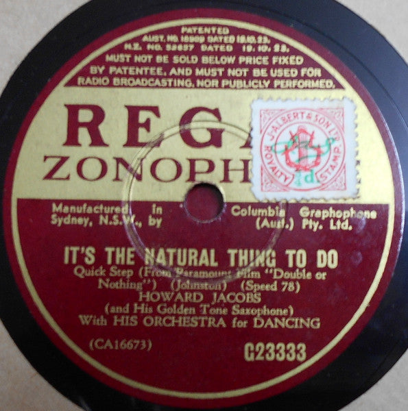 Howard Jacobs And His Golden Tone Saxophone With His Orchestra For Dancing : Sympathy / It's The Natural Thing To Do (Shellac, 10")