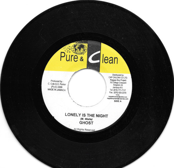 Ghost (6) / Balladier : Lonely Is The Night / Gal Mek We Lock Dung (7")