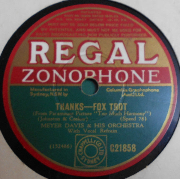 Meyer Davis & His Orchestra* : Thanks / The Day You Came Along (Shellac, 10")