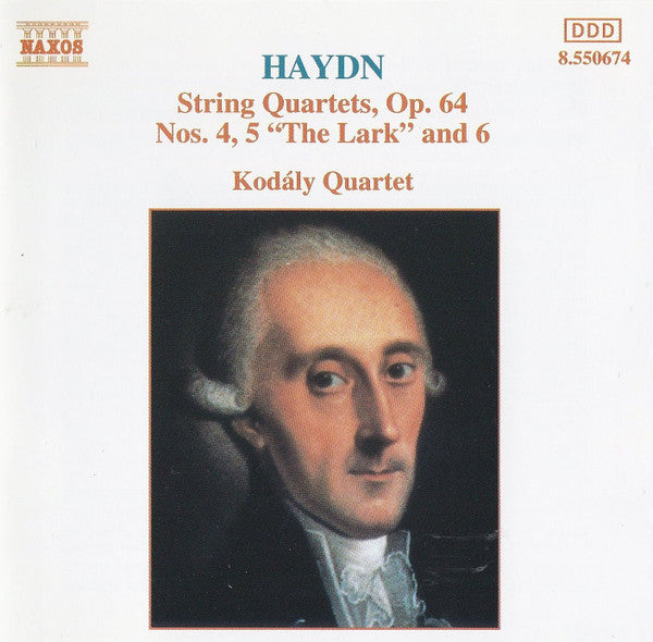 Joseph Haydn, Kodály Quartet : String Quartets Op. 64 Nos. 4, 5 "The Lark" And 6 (CD)