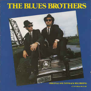 The Blues Brothers : The Blues Brothers (Music From The Soundtrack) (CD, Album, RE, RM, SM)