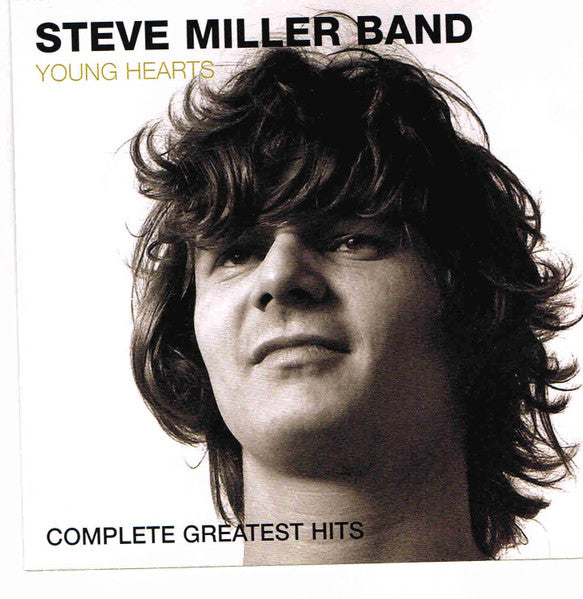 Steve Miller Band : Young Hearts: Complete Greatest Hits (CD, Comp, RE, RM)