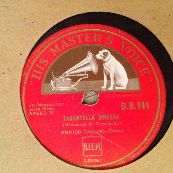 Enrico Caruso : Tarantella Sincera / La Danza - Tarantella Napolitana (Shellac, 12", RP)