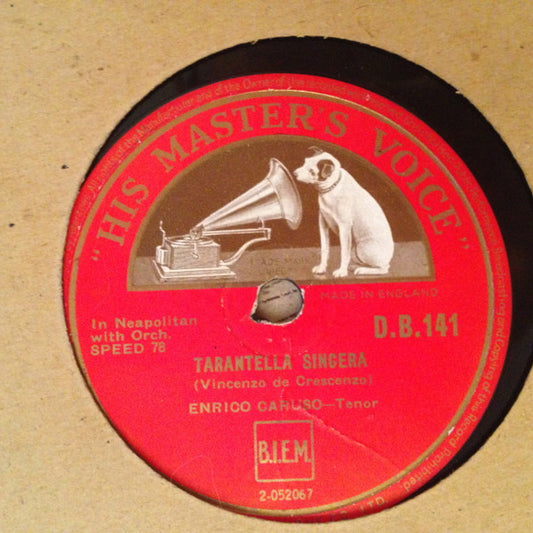 Enrico Caruso : Tarantella Sincera / La Danza - Tarantella Napolitana (Shellac, 12", RP)