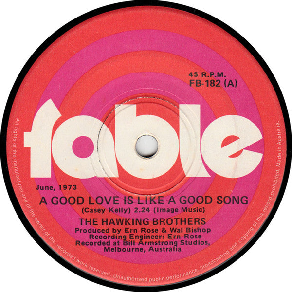 The Hawking Brothers : A Good Love Is Like A Good Song (7", Single)
