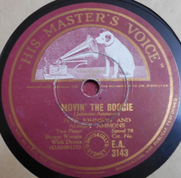 Pete Johnson And Albert Ammons : Foot Pedal Boogie / Movin' The Boogie (Shellac, 10")