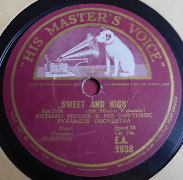 Joe Loss & His Orchestra / Richard Himber & His Rhythmic Pyramids Orchestra* : Chattanooga Choo Choo / Sweet And High (Shellac, 10")