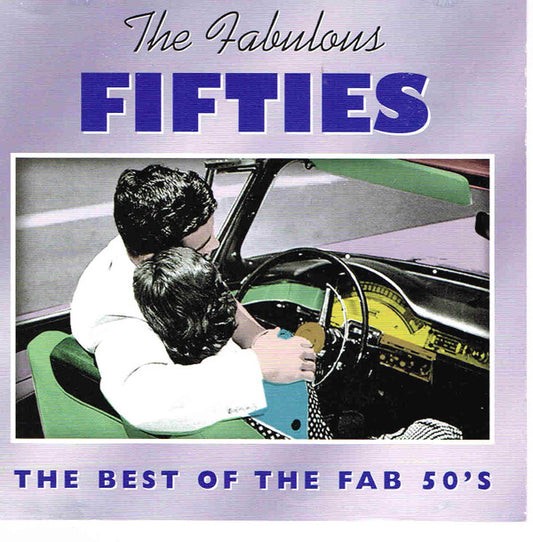 Various : The Fabulous Fifties - The Best of the Fab 50's (2xCD, Album, Comp)