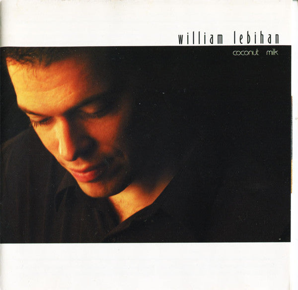 William Lebihan : Coconut Milk (CD, Album)