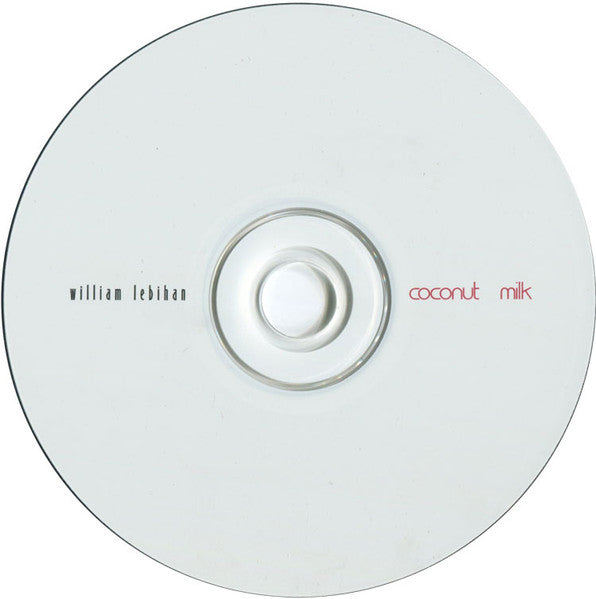 William Lebihan : Coconut Milk (CD, Album)