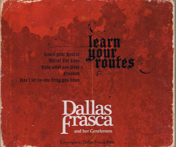 Dallas Frasca & Her Gentleman : Learn Your Routes (CD, EP)