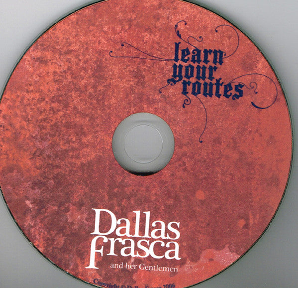 Dallas Frasca & Her Gentleman : Learn Your Routes (CD, EP)