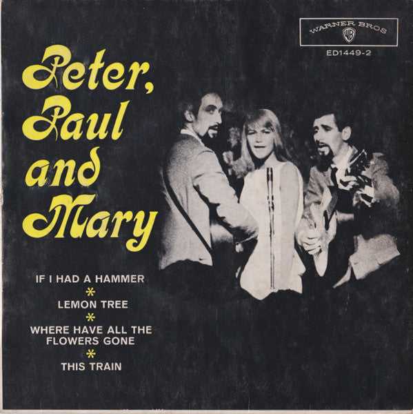 Peter, Paul & Mary : Peter, Paul And Mary (7", EP)