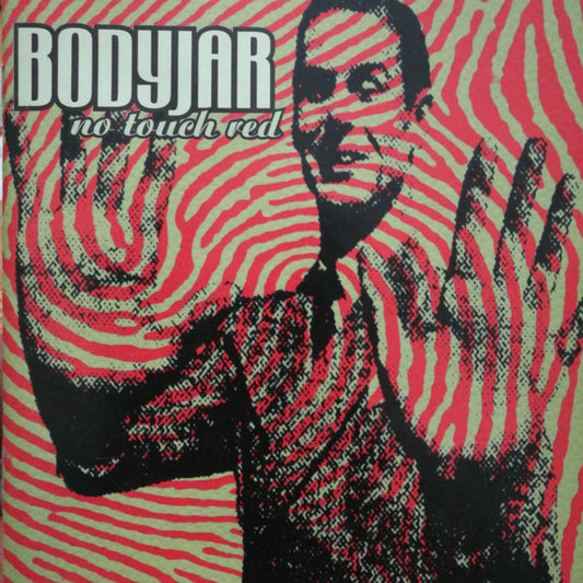 Bodyjar : No Touch Red (CD, Album)