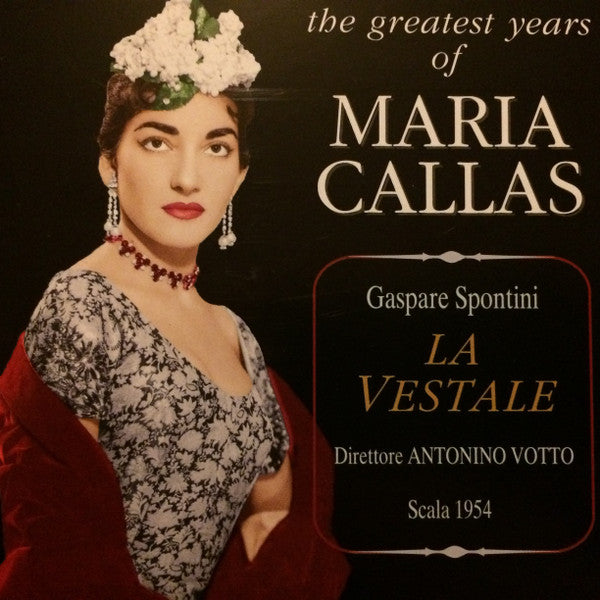 Gaspare Spontini - Maria Callas, Antonino Votto : La Vestale (2xCD, Album, RE, RM)