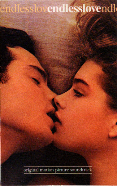 Various : Endless Love (Original Motion Picture Soundtrack) (Cass, Comp, Club, Dol)