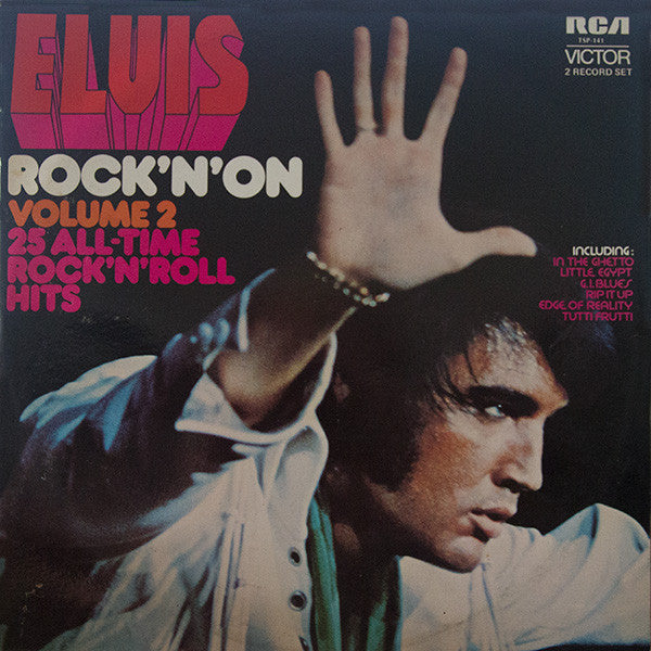 Elvis Presley : Rock 'N' On Volume 2  25 All-Time Rock 'N' Roll Hits (2xLP, Comp)
