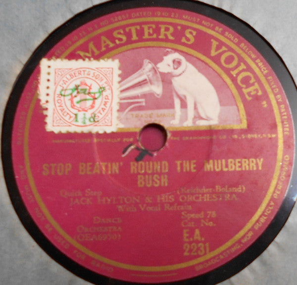 Jack Hylton And His Orchestra : The Chestnut Tree / Stop Beatin' Round The Mulberry Bush (Shellac, 10")