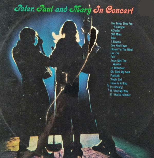 Peter, Paul & Mary : In Concert (2xLP, Album, Gol)