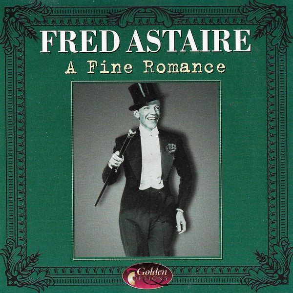 Fred Astaire : A Fine Romance (CD, Comp)