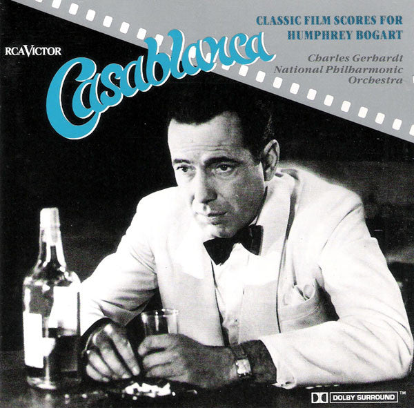 Charles Gerhardt, National Philharmonic Orchestra : Casablanca - Classic Film Scores For Humphrey Bogart (CD, Album, RE, RM, Dol)