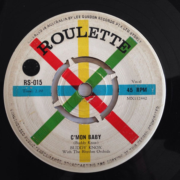 Buddy Knox With The Rhythm Orchids : C'mon Baby (7", Single)