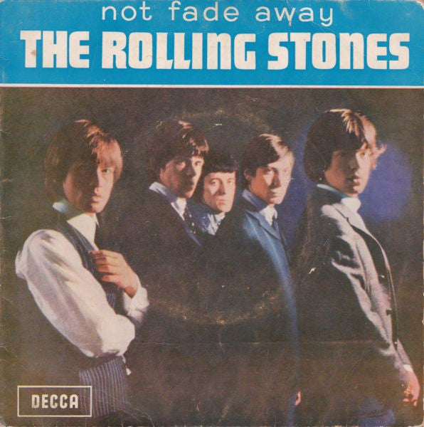 The Rolling Stones : Not Fade Away (7", EP)