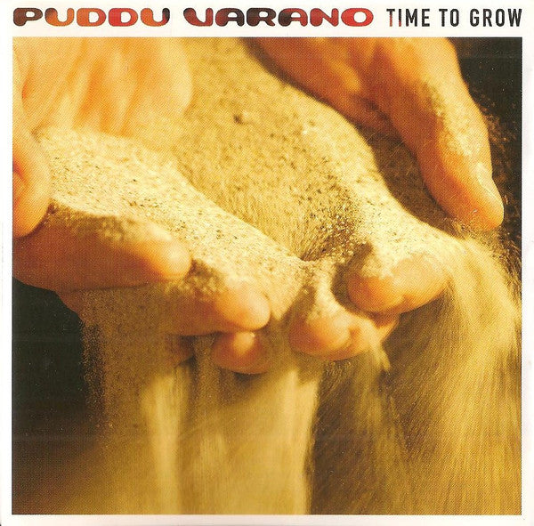 Puddu Varano : Time To Grow (CD, Album)