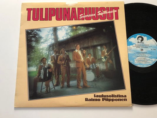 Tulipunaruusut Laulusolistina Raimo Piipponen : Suoraan Sydämeen (LP, Album)