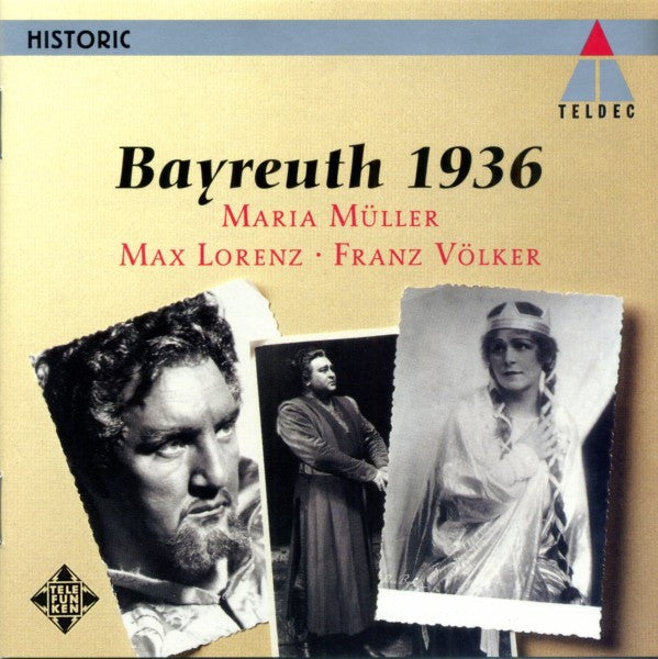 Richard Wagner / Maria Müller / Max Lorenz (2) / Franz Völker : Bayreuth 1936 (CD, Comp, RM)