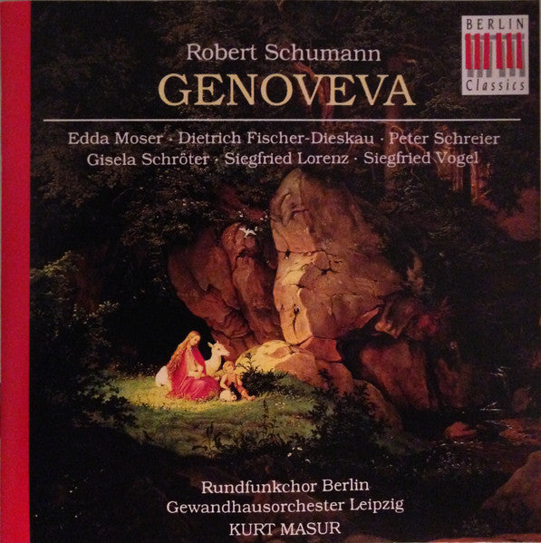 Robert Schumann — Edda Moser • Dietrich Fischer-Dieskau • Peter Schreier • Gisela Schröter • Siegfried Lorenz • Siegfried Vogel, Rundfunkchor Berlin, Gewandhausorchester Leipzig / Kurt Masur : Genoveva (2xCD, Album, RE)