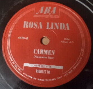 Rosa Linda : Rigoletto / Carmen (Shellac, 10")