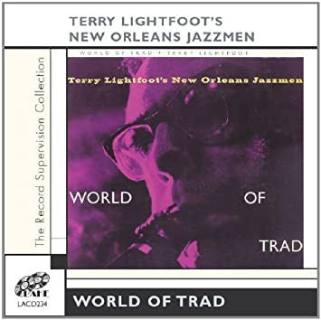 Terry Lightfoot's Jazzmen : World Of Trad (CD, Comp)