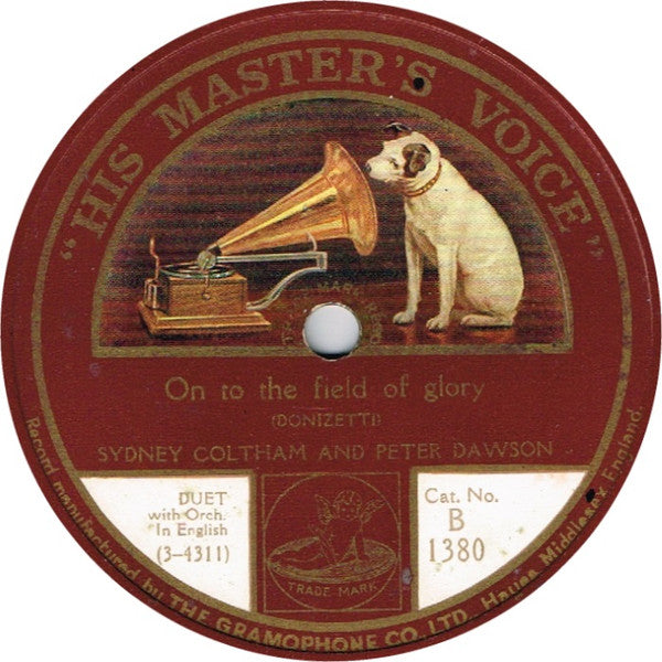 Sydney Coltham And Peter Dawson : The Moon Hath Raised Her Lamp Above / On To The Field Of Glory  (Shellac, 10")