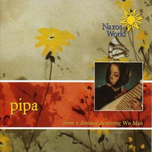Wu Man : Pipa: From A Distance (CD, Album)